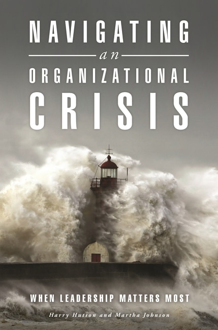 Front cover_Navigating an Organizational Crisis