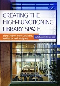 Couverture_Creating the High-Functioning Library Space