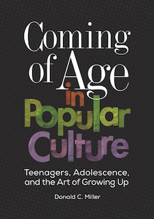 Front cover_Coming of Age in Popular Culture