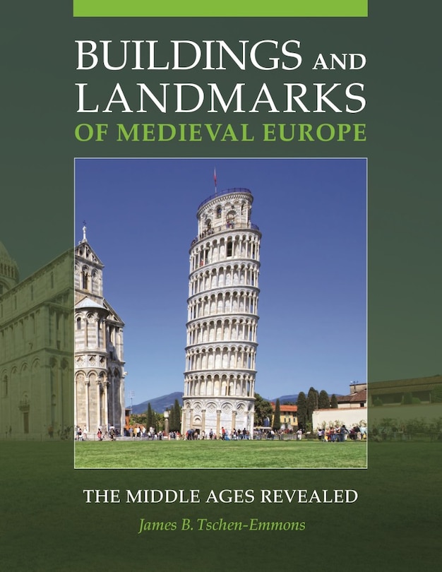 Front cover_Buildings and Landmarks of Medieval Europe