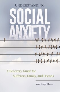 Front cover_Understanding Social Anxiety