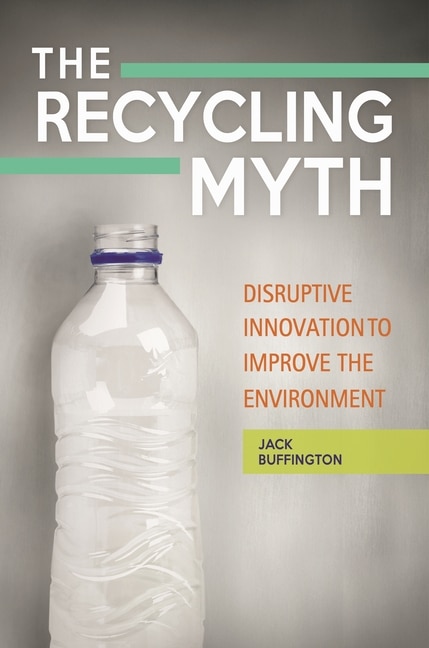 Couverture_The Recycling Myth