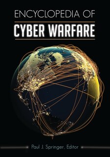 Front cover_Encyclopedia of Cyber Warfare