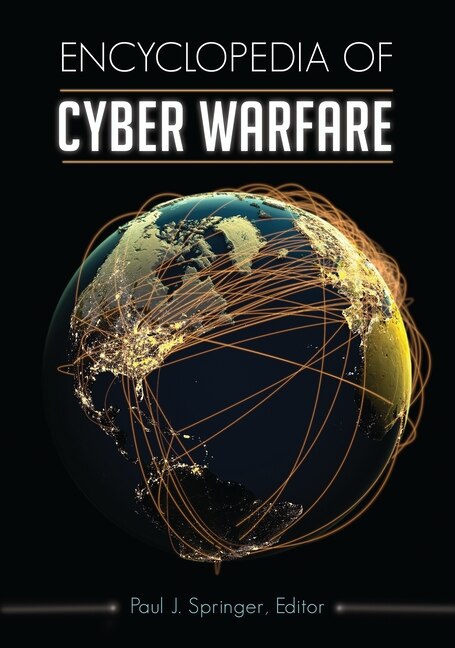 Front cover_Encyclopedia of Cyber Warfare