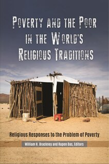 Front cover_Poverty and the Poor in the World's Religious Traditions