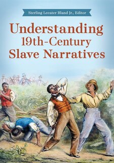 Front cover_Understanding 19th-Century Slave Narratives