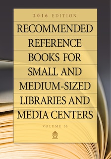 Couverture_Recommended Reference Books for Small and Medium-Sized Libraries and Media Centers