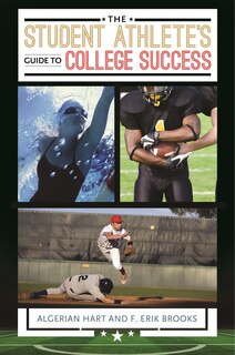 Front cover_The Student Athlete's Guide to College Success