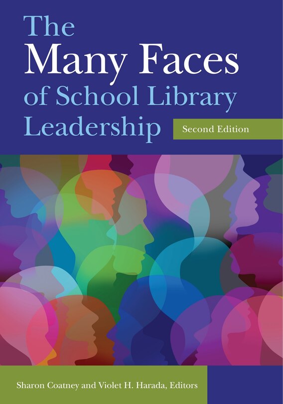 Couverture_The Many Faces of School Library Leadership