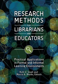 Front cover_Research Methods for Librarians and Educators
