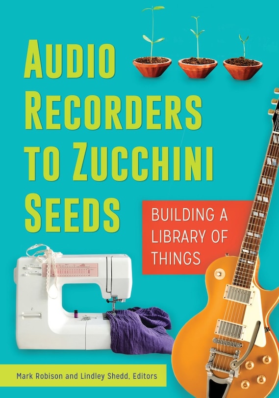 Couverture_Audio Recorders to Zucchini Seeds