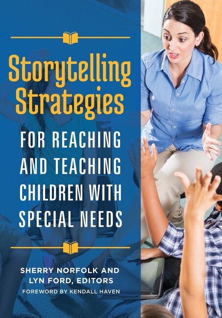 Couverture_Storytelling Strategies for Reaching and Teaching Children with Special Needs