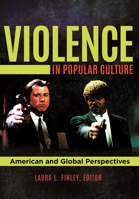 Front cover_Violence in Popular Culture