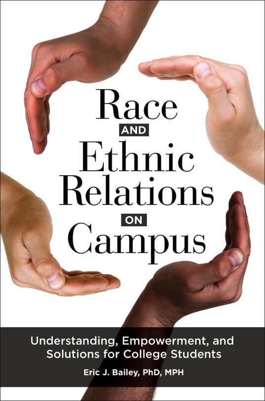 Front cover_Race and Ethnic Relations on Campus