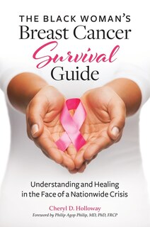 Front cover_The Black Woman's Breast Cancer Survival Guide