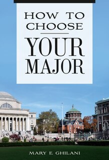 Front cover_How to Choose Your Major