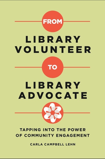 Front cover_From Library Volunteer to Library Advocate