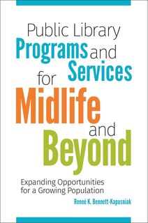 Couverture_Public Library Programs and Services for Midlife and Beyond