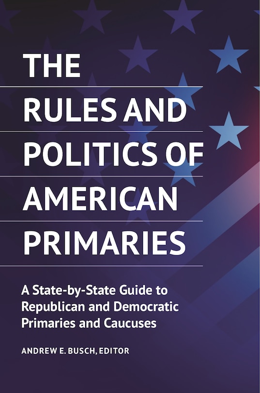Couverture_The Rules and Politics of American Primaries