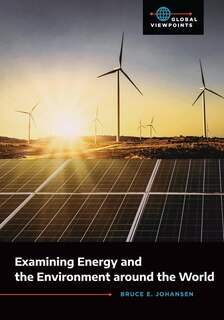 Front cover_Examining Energy and the Environment around the World