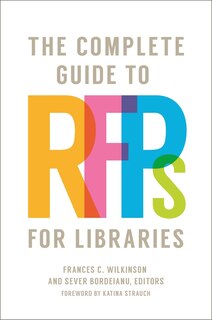 Couverture_The Complete Guide to RFPs for Libraries