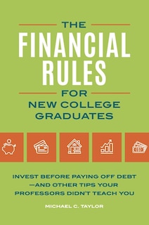 Front cover_Financial Rules for New College Grads