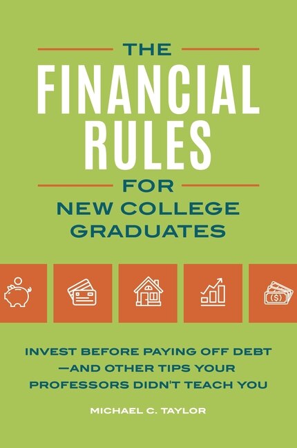 Front cover_Financial Rules for New College Grads