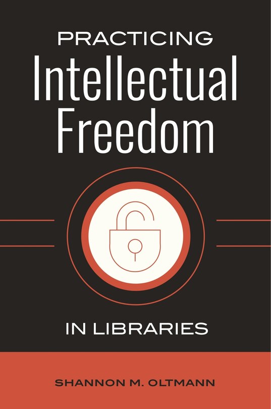 Couverture_Practicing Intellectual Freedom in Libraries