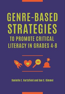 Couverture_Genre-Based Strategies to Promote Critical Literacy in Grades 4-8