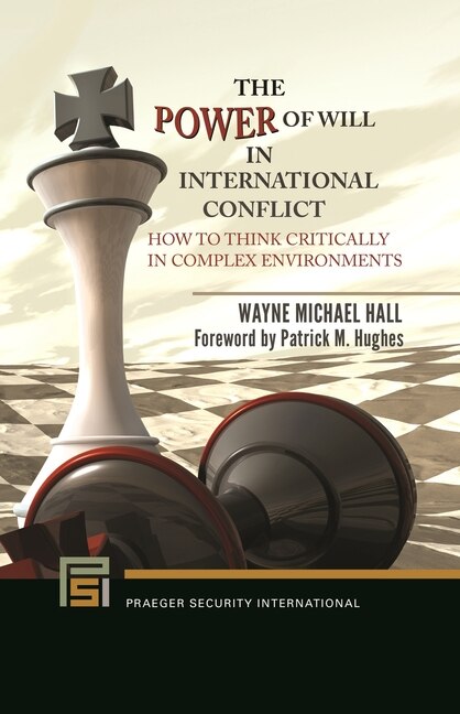 Front cover_The Power of Will in International Conflict