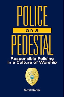 Front cover_Police on a Pedestal