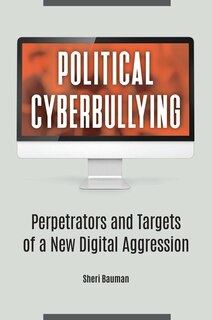 Front cover_Political Cyberbullying