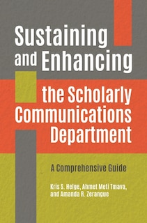 Front cover_Sustaining and Enhancing the Scholarly Communications Department