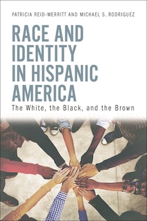Front cover_Race and Identity in Hispanic America