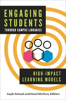 Couverture_Engaging Students through Campus Libraries