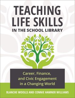 Front cover_Teaching Life Skills in the School Library
