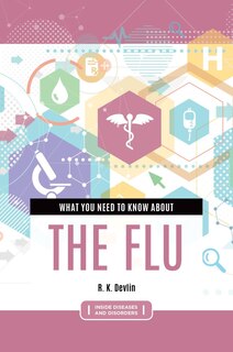 Front cover_What You Need to Know about the Flu