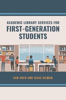 Couverture_Academic Library Services for First-Generation Students