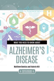 Front cover_What You Need to Know about Alzheimer's Disease