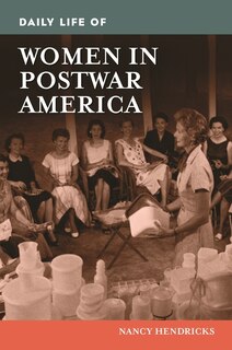 Couverture_Daily Life of Women in Postwar America