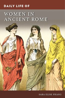 Front cover_Daily Life of Women in Ancient Rome