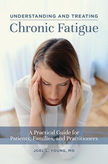 Couverture_Understanding and Treating Chronic Fatigue