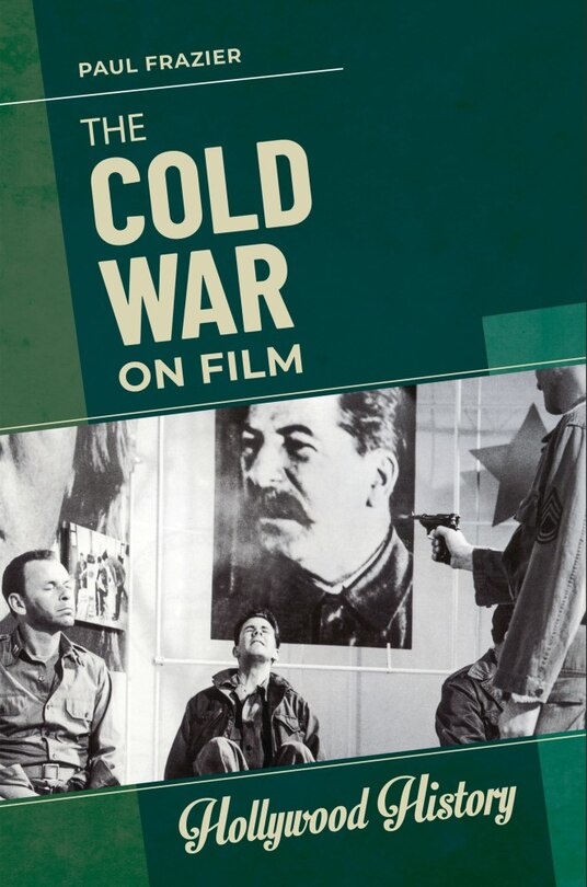 Front cover_The Cold War on Film