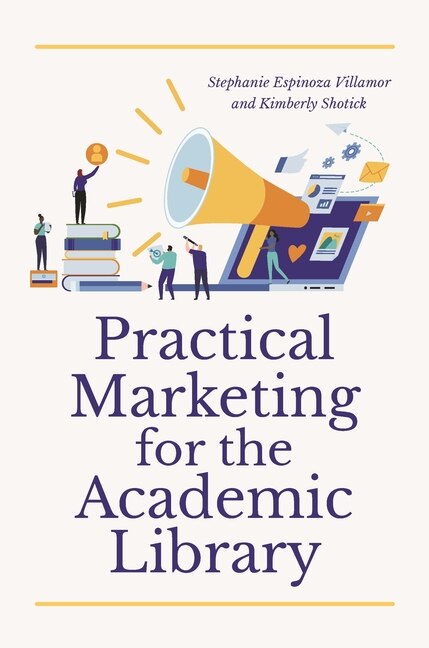 Couverture_Practical Marketing for the Academic Library