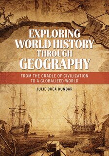 Front cover_Exploring World History through Geography