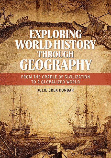 Front cover_Exploring World History through Geography