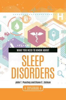 Front cover_What You Need to Know about Sleep Disorders