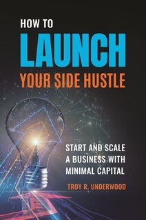 Front cover_How to Launch Your Side Hustle