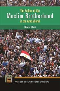 Front cover_The Failure of the Muslim Brotherhood in the Arab World