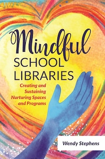 Couverture_Mindful School Libraries